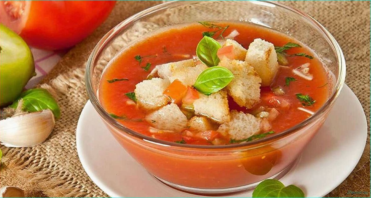 (секреты, приготовления, вкусного, томатно-огуречного, супа) Секреты приготовления вкусного томатно-огуречного супа с ароматными чесночными гренками